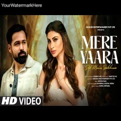 Mere Yaara Mp3 Song Download